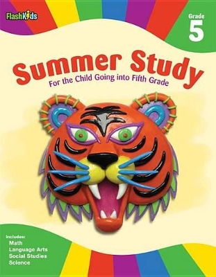 Summer Study: Grade 5 (Flash Kids Summer Study) book