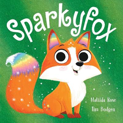 The Magic Pet Shop: Sparkyfox by Matilda Rose