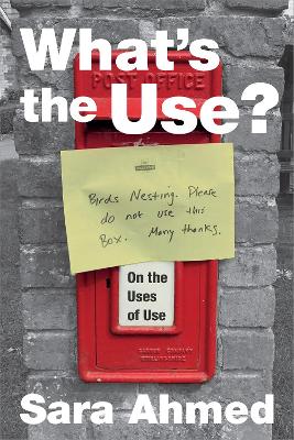 What's the Use?: On the Uses of Use book