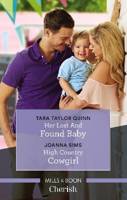 Her Lost And Found Baby/High Country Cowgirl book