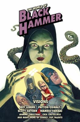 The World Of Black Hammer Library Edition Volume 5 book