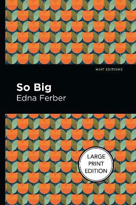 So Big by Edna Ferber