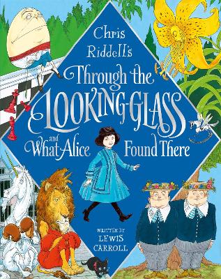 Through the Looking-Glass and What Alice Found There book