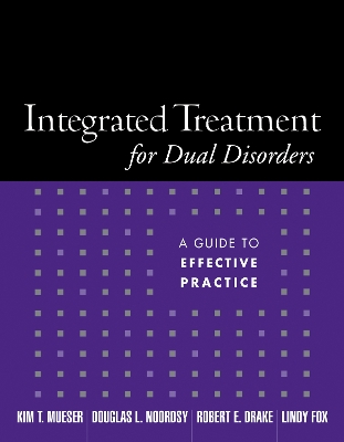 Integrated Treatment for Dual Disorders book