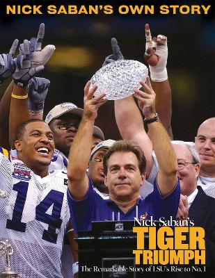 Nick Saban's Tiger Triumph book