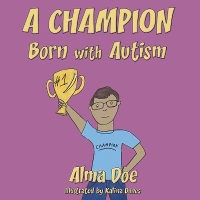 Champion Born with Autism book