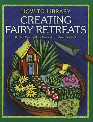 Creating Fairy Retreats book