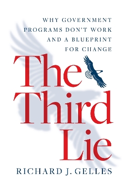 The Third Lie by Richard J Gelles