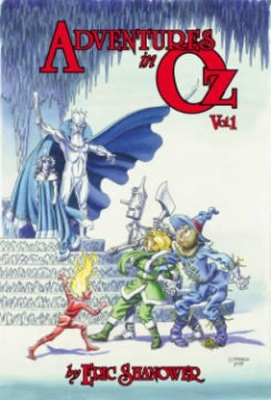 Adventures In Oz, Vol. 1 by Eric Shanower