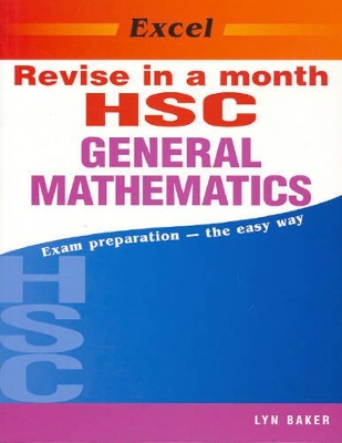 Excel Revise Hsc General Mathematics in a Month book