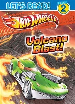 Hot Wheels Let's Read Level 2 - Volcano Blast book
