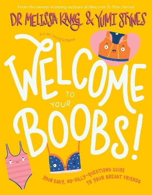Welcome to Your Boobs: Your easy, no-silly-questions guide to your breast friends book