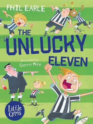 The Unlucky Eleven by Phil Earle