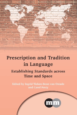 Prescription and Tradition in Language book