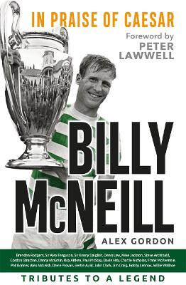 Billy McNeill: In Praise of Caesar book