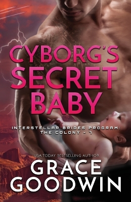 Cyborg's Secret Baby: Large Print book