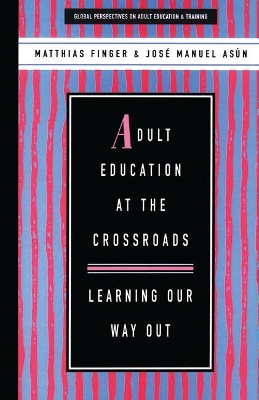 Adult Education at the Crossroads book