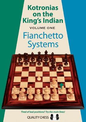 Kotronias on the Kings Indian: Volume I book