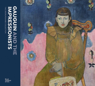 Gauguin and the Impressionists: The Ordrupgaard Collection book