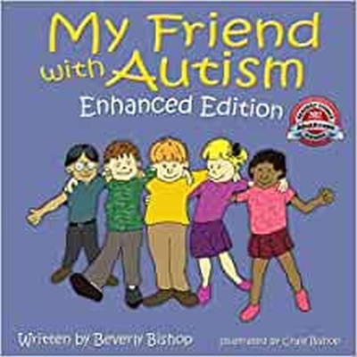 My Friend with Autism: Enhanced Edition book