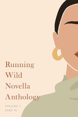 Running Wild Novella Anthology, Volume 5: Book 2 book