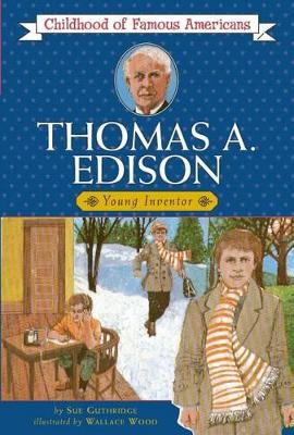 Thomas Edison: Young Inventor book