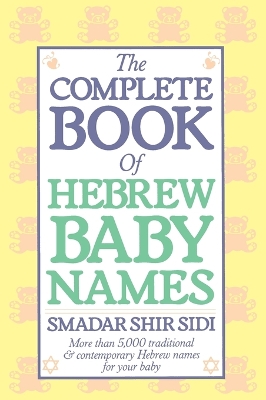 Complete Book of Hebrew Baby Names book