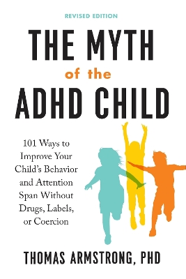 Myth of the ADHD Child book