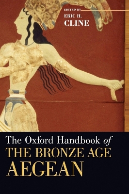Oxford Handbook of the Bronze Age Aegean book