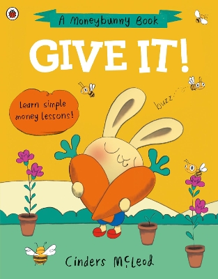 Give It!: Learn simple money lessons book