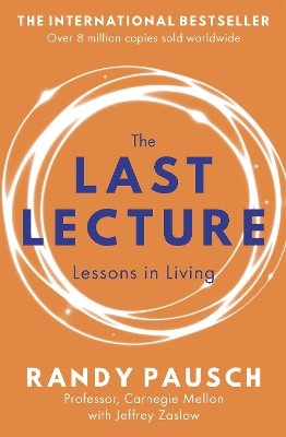 The Last Lecture by Randy Pausch