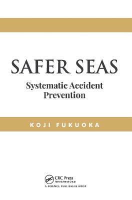 Safer Seas: Systematic Accident Prevention book