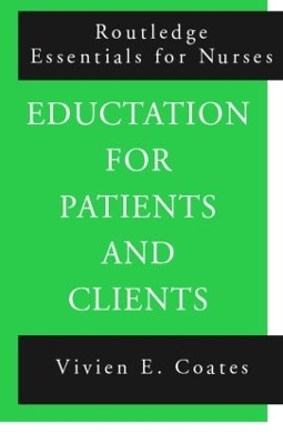 Education For Patients and Clients by Vivien Coates