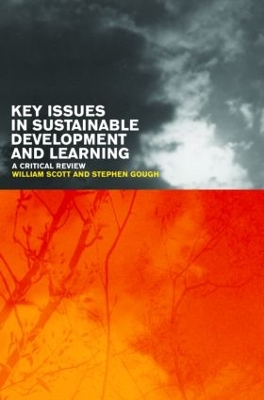 Key Issues in Sustainable Development and Learning: A Critical Review by Stephen Gough