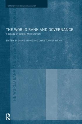 The World Bank and Governance by Diane L. Stone
