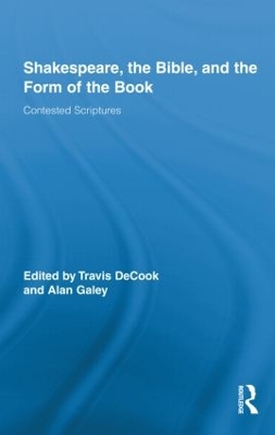 Shakespeare, the Bible, and the Form of the Book book