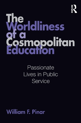 Worldliness of a Cosmopolitan Education book