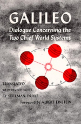 Dialogue Concerning the Two Chief World Systems, Ptolemaic and Copernican, Second Revised edition book