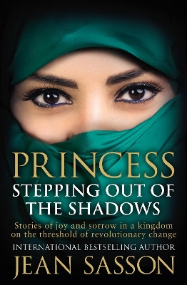 Princess: Stepping Out Of The Shadows book