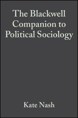 Blackwell Companion to Political Sociology book