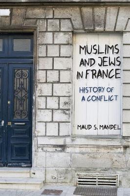 Muslims and Jews in France book