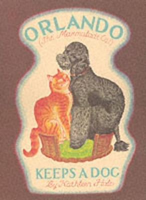 Orlando (the Marmalade Cat) Keeps a Dog book