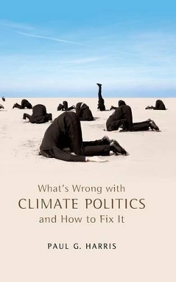 What's Wrong with Climate Politics and How to Fix It book