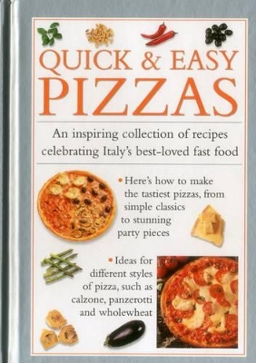 Quick & Easy Pizzas book