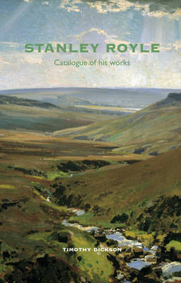 Stanley Royle: Catalogue of His Works book