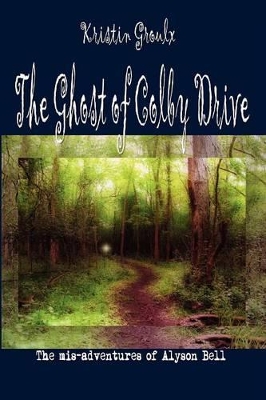 Ghost of Colby Drive book