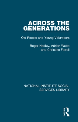 Across the Generations: Old People and Young Volunteers book