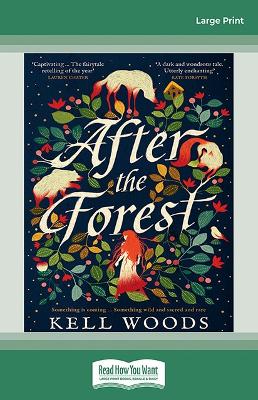 After The Forest by Kell Woods