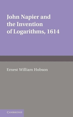 John Napier and the Invention of Logarithms, 1614 book