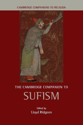 The Cambridge Companion to Sufism by Lloyd Ridgeon